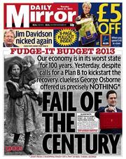 Daily Mirror () Newspaper Front Page for 21 March 2013