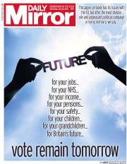 Daily Mirror () Newspaper Front Page for 22 June 2016