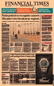 Financial Times () Newspaper Front Page for 22 February 2022