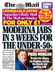 The Mail on Sunday () Newspaper Front Page for 28 March 2021